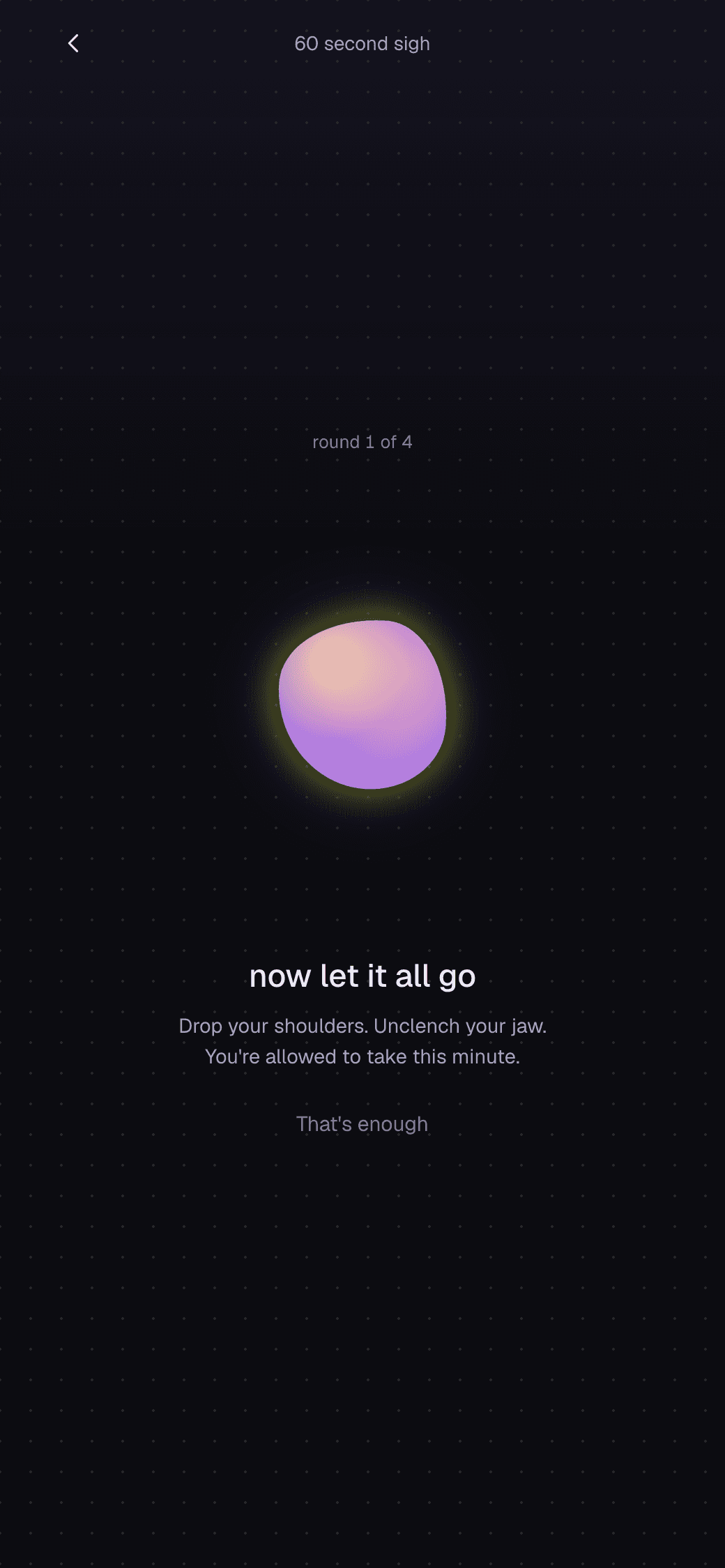 The breathing screen, with the orb mid-cycle